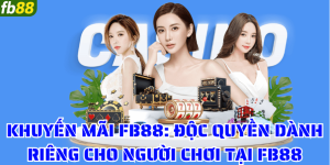 Siêu Khuyến Mãi Tiền Nạp Lên Đến 2 Triệu Đồng Tại FB88