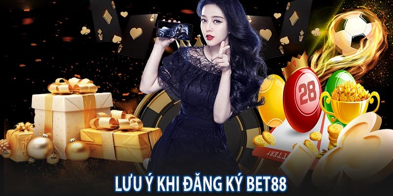 Lưu ý để tạo tài khoản Bet88 thành công từ lần đầu thực hiện